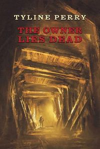Cover image for The Owner Lies Dead: (A Golden-Age Mystery Reprint)