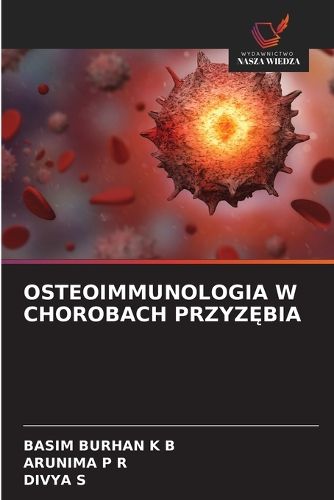 Cover image for Osteoimmunologia W Chorobach PrzyzĘbia