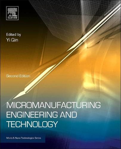 Cover image for Micromanufacturing Engineering and Technology