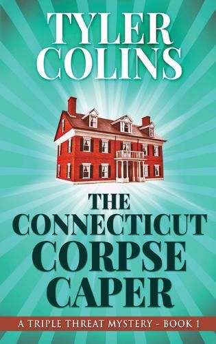 Cover image for The Connecticut Corpse Caper