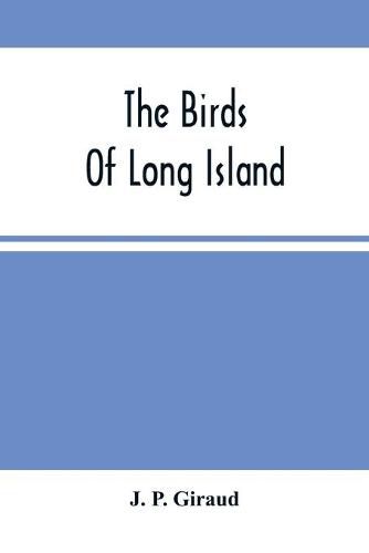 Cover image for The Birds Of Long Island