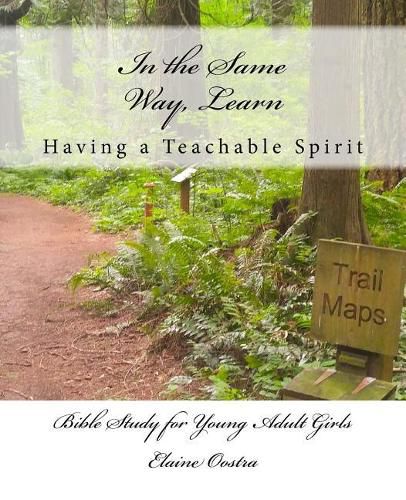 Cover image for In the Same Way, Learn: Having a Teachable Spirit