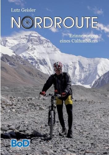 Cover image for Nordroute: Erinnerungen eines Culfunbikers