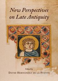 Cover image for New Perspectives on Late Antiquity