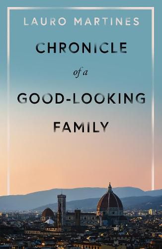 Cover image for Chronicle of a Good-Looking Family