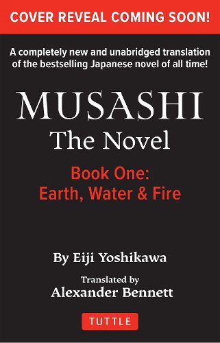 Musashi: Book 1 - Earth, Water and Fire