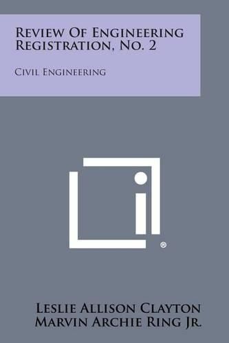 Cover image for Review of Engineering Registration, No. 2: Civil Engineering