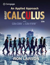 Cover image for Bundle: Calculus: An Applied Approach, Brief, 10th + Webassign Printed Access Card for Larson's Calculus: An Applied Approach, 10th Edition, Single-Term