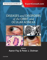 Cover image for Diseases and Disorders of the Orbit and Ocular Adnexa