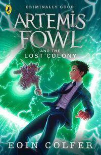 Cover image for Artemis Fowl and the Lost Colony