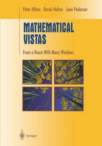 Mathematical Vistas: From a Room with Many Windows