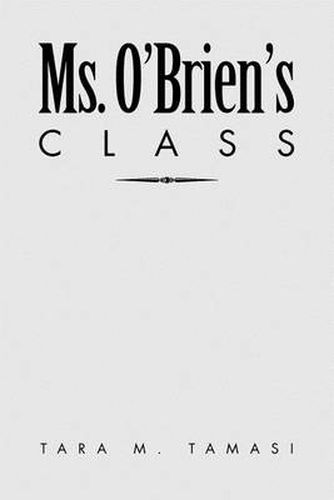 Cover image for Ms. O'Brien's Class