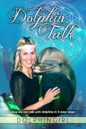 Cover image for Dolphin Talk: How we can talk with dolphins in 5 easy steps