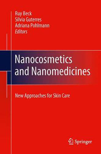 Cover image for Nanocosmetics and Nanomedicines: New Approaches for Skin Care