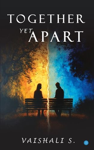 Cover image for Together, Yet Apart