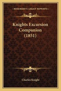 Cover image for Knights Excursion Companion (1851)