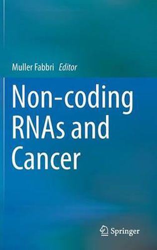 Cover image for Non-coding RNAs and Cancer
