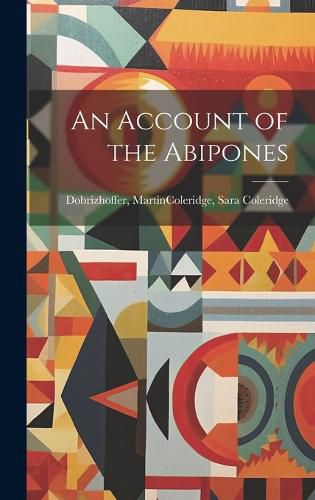 Cover image for An Account of the Abipones