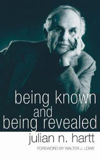 Cover image for Being Known and Being Revealed