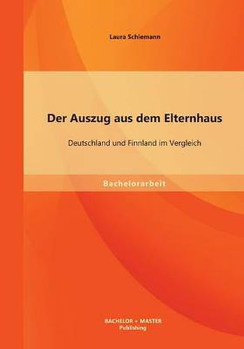 Cover image for Der Auszug aus dem Elternhaus: Deutschland und Finnland im Vergleich