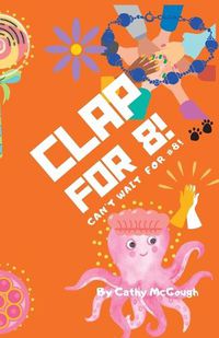 Cover image for Clap for 8!