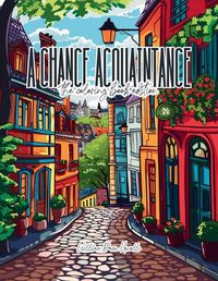 Cover image for A Chance Acquaintance