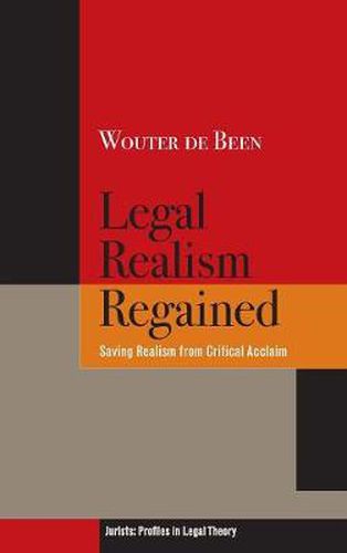 Cover image for Legal Realism Regained: Saving Realism from Critical Acclaim