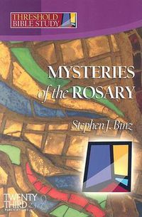 Cover image for The Mysteries of the Rosary