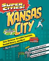 Cover image for Super Cities! Kansas City