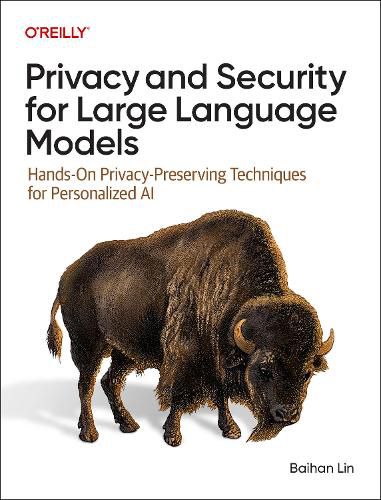 Cover image for Privacy and Security for Large Language Models