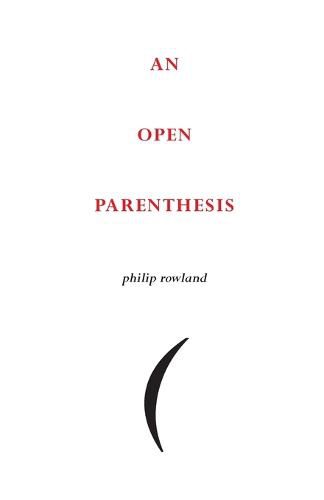 Cover image for An Open Parenthesis