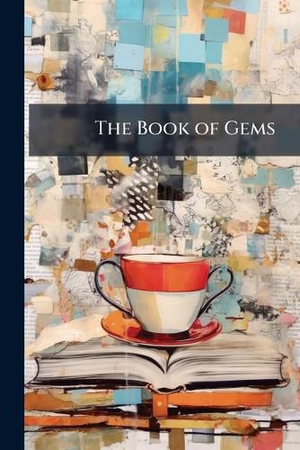 Cover image for The Book of Gems: Wordsworth to Bayly