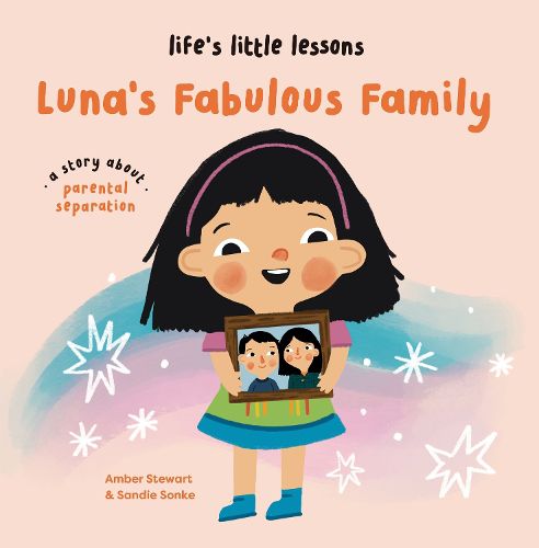 Life's Little Lessons: Luna's Fabulous Family