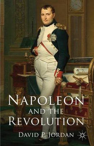 Cover image for Napoleon and the Revolution