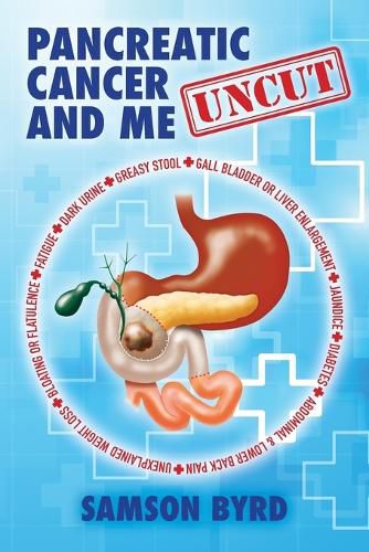 Cover image for Me and Pancreatic Cancer, Uncut