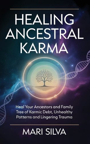 Cover image for Healing Ancestral Karma