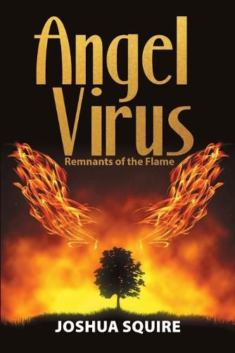 Cover image for Angel Virus Remnants of the Flame