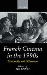 Cover image for French Cinema in the 1990s: Continuity and Difference