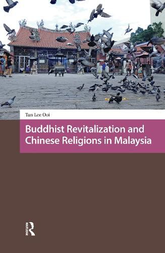 Cover image for Buddhist Revitalization and Chinese Religions in Malaysia