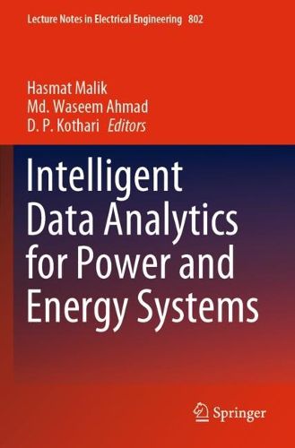 Cover image for Intelligent Data Analytics for Power and Energy Systems