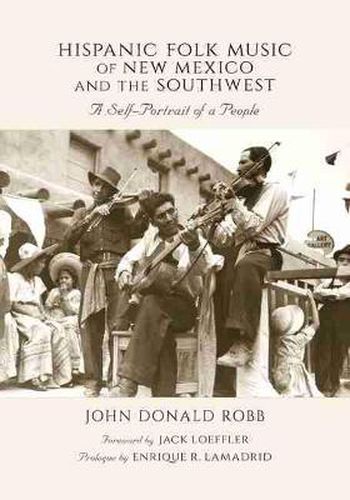 Cover image for Hispanic Folk Music of New Mexico and the Southwest: A Self-Portrait of a People