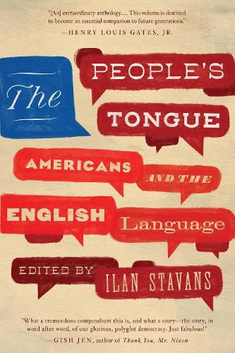 Cover image for The People's Tongue: Americans and the English Language