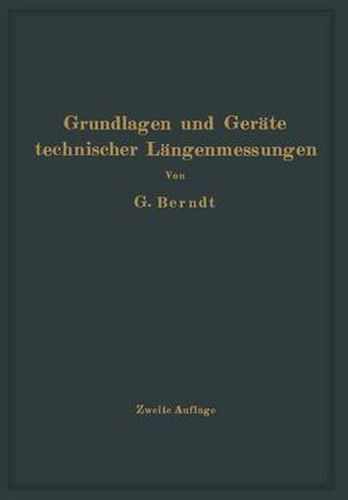 Cover image for Grundlagen Und Gerate Technischer Langenmessungen