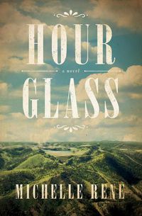 Cover image for Hour Glass: A Novel of Calamity Jane