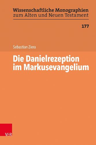 Cover image for Die Danielrezeption im Markusevangelium