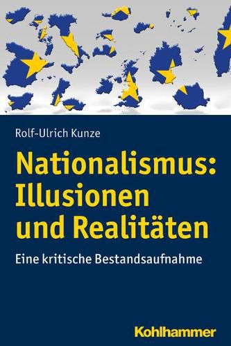 Cover image for Nationalismus: Illusionen Und Realitaten: Eine Kritische Bestandsaufnahme