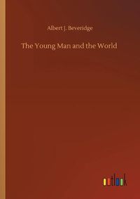 Cover image for The Young Man and the World