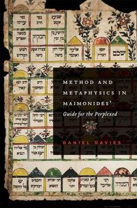 Cover image for Method and Metaphysics in Maimonides' Guide for the Perplexed