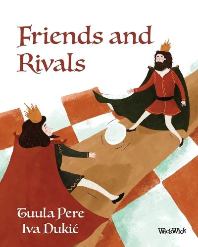 Friends and Rivals