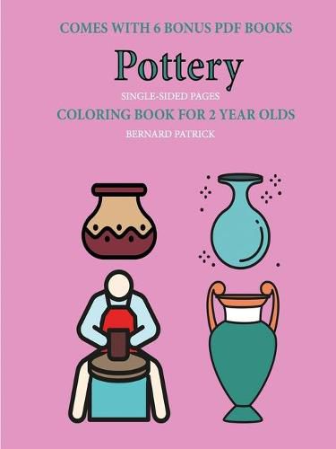 Cover image for Coloring Book for 2 Year Olds (Pottery)